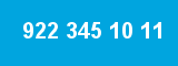 922 345 10 11 922 345 10 11